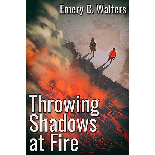 Throwing Shadows at Fire / JMS Books LLC, Emery C. Walters