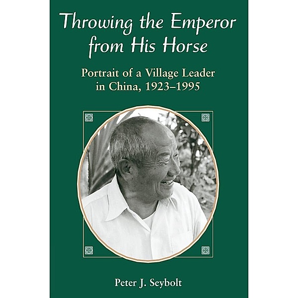 Throwing The Emperor From His Horse, Peter J Seybolt