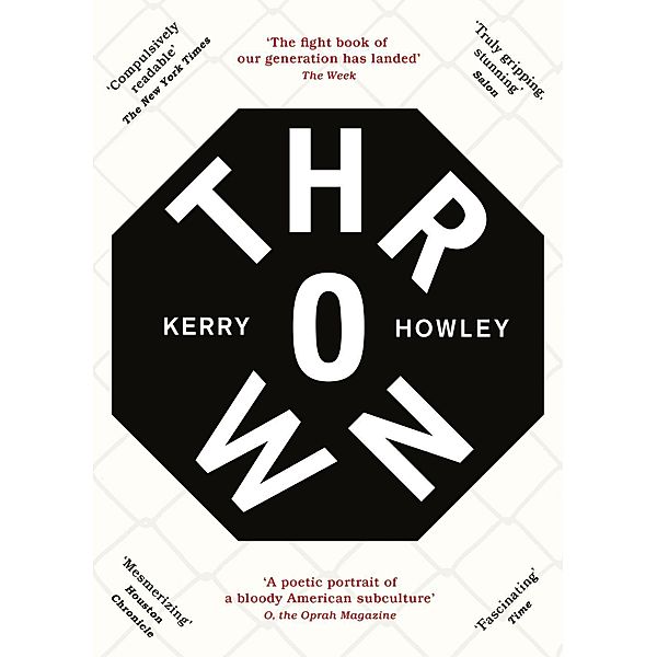 Thrown, Kerry Howley