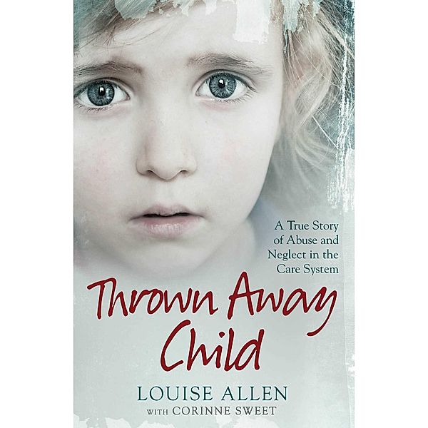 Thrown Away Child, Louise Allen