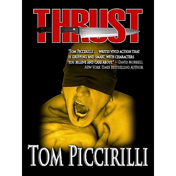 Thrust / Crossroad Press, Tom Piccirilli