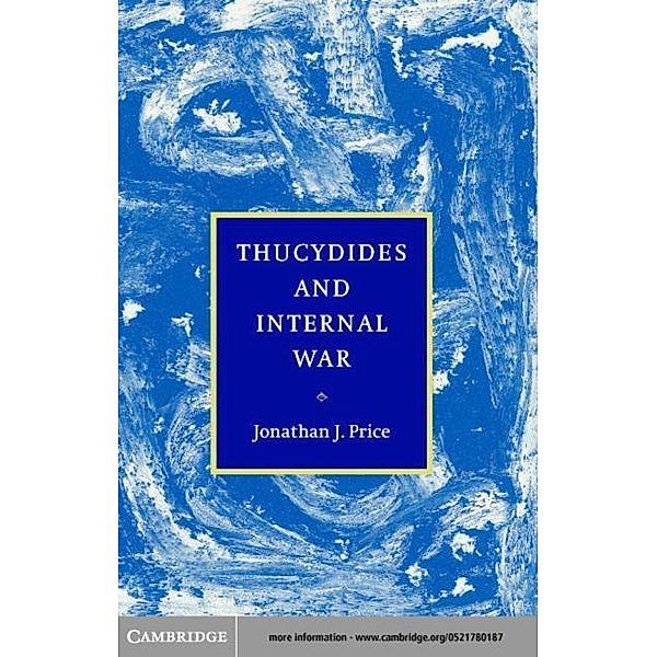 Thucydides and Internal War, Jonathan J. Price