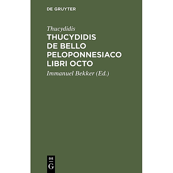 Thucydidis de bello peloponnesiaco libri octo, Thucydidis