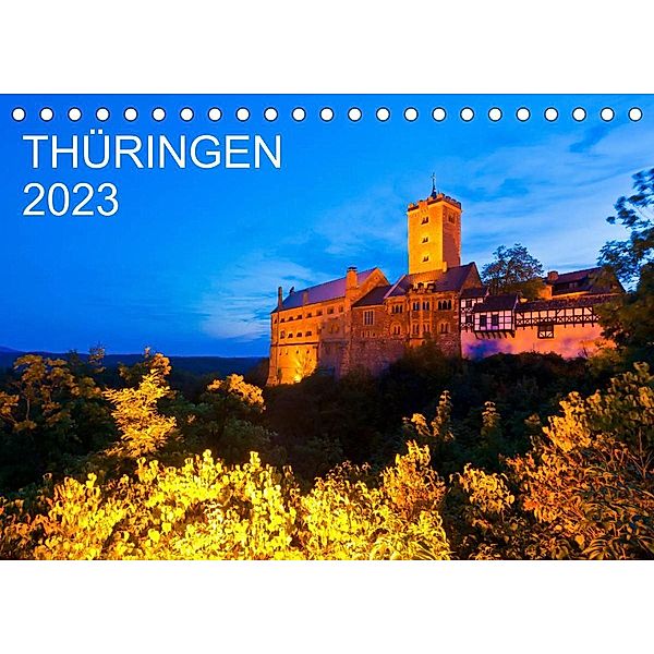 THÜRINGEN 2023 (Tischkalender 2023 DIN A5 quer), Werner Dieterich