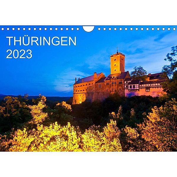 THÜRINGEN 2023 (Wandkalender 2023 DIN A4 quer), Werner Dieterich