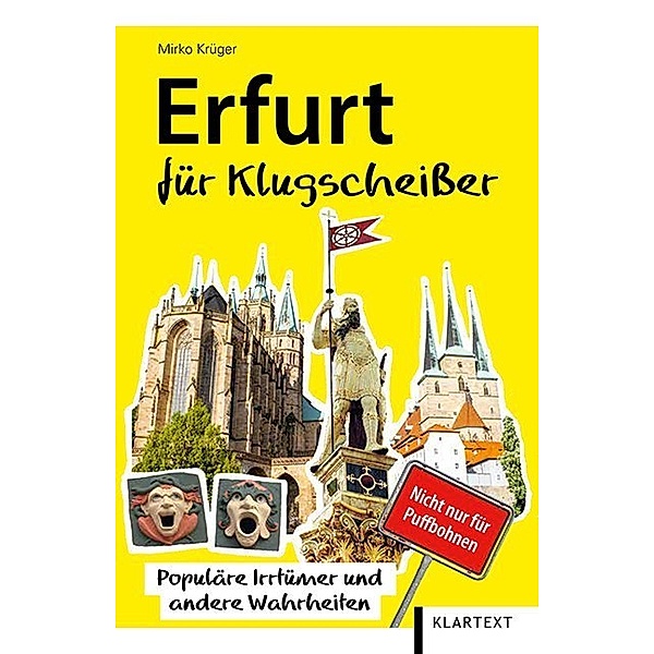 Thüringen Bibliothek / Erfurt für Klugscheißer, Mirko Krüger