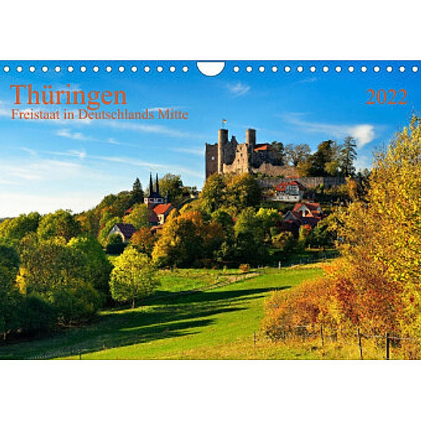 Thüringen Freistaat in Deutschlands Mitte (Wandkalender 2022 DIN A4 quer), Prime Selection