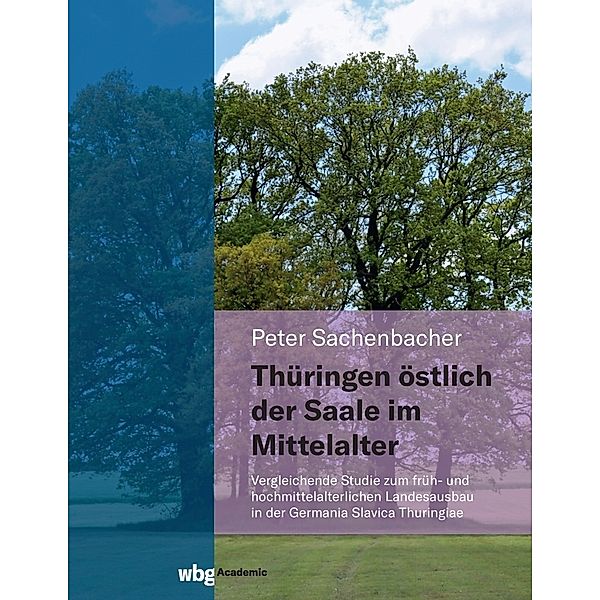 Thüringen östlich der Saale im Mittelalter, Peter Sachenbacher