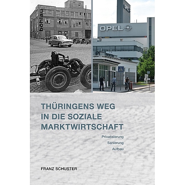 Thüringens Weg in die Soziale Marktwirtschaft, Franz Schuster