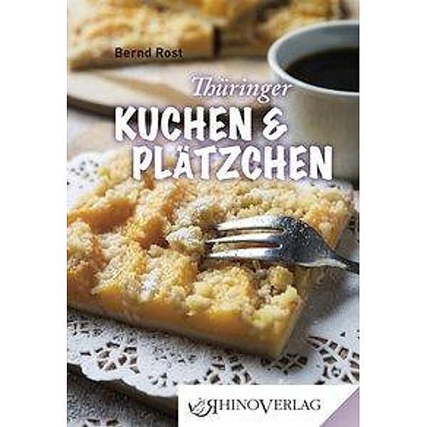 Thüringer Kuchen und Plätzchen Buch bei Weltbild.at bestellen