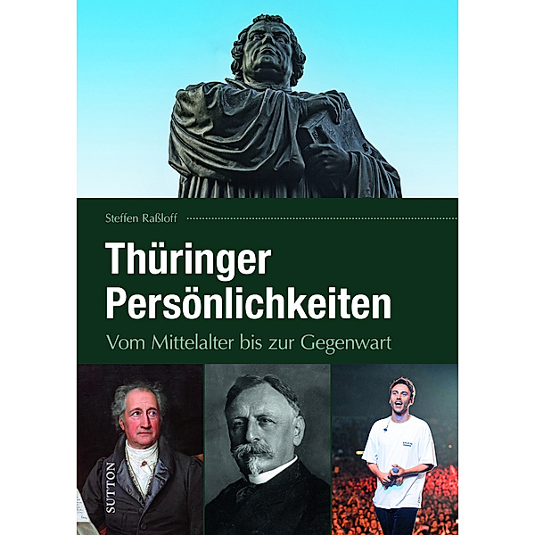 Thüringer Persönlichkeiten, Steffen Raßloff