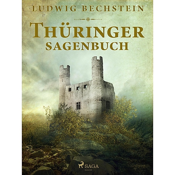 Thüringer Sagenbuch, Ludwig Bechstein