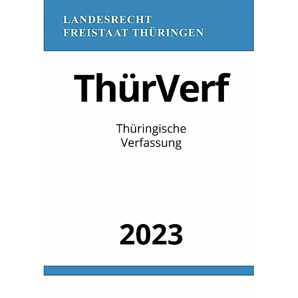 Thüringische Verfassung - ThürVerf 2023, Ronny Studier