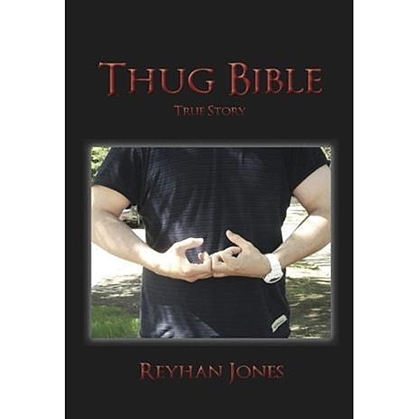 Thug Bible, Reyhan Jones