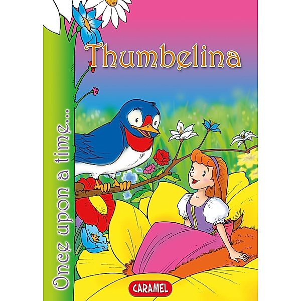 Thumbelina, Hans Christian Andersen, Jesús Lopez Pastor, Once Upon a Time