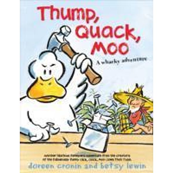 Thump, Quack, Moo, Doreen Cronin