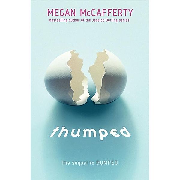 Thumped / Bumped Bd.2, Megan McCafferty