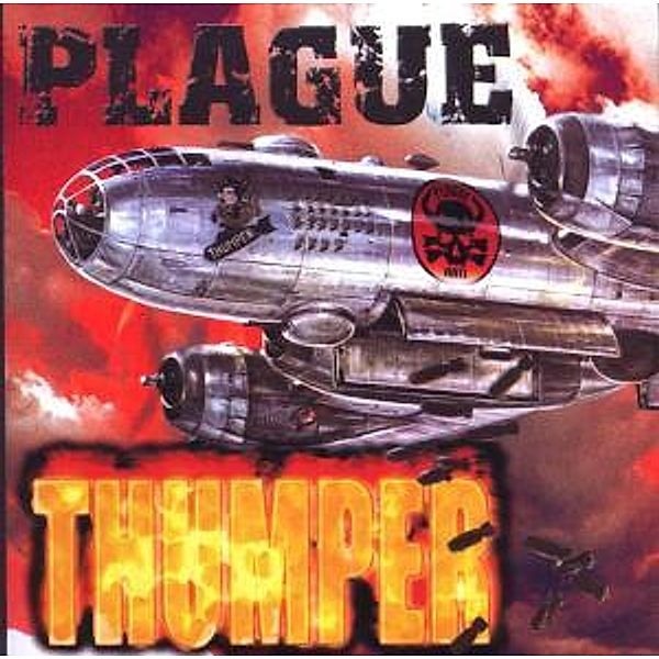 Thumper, Plague