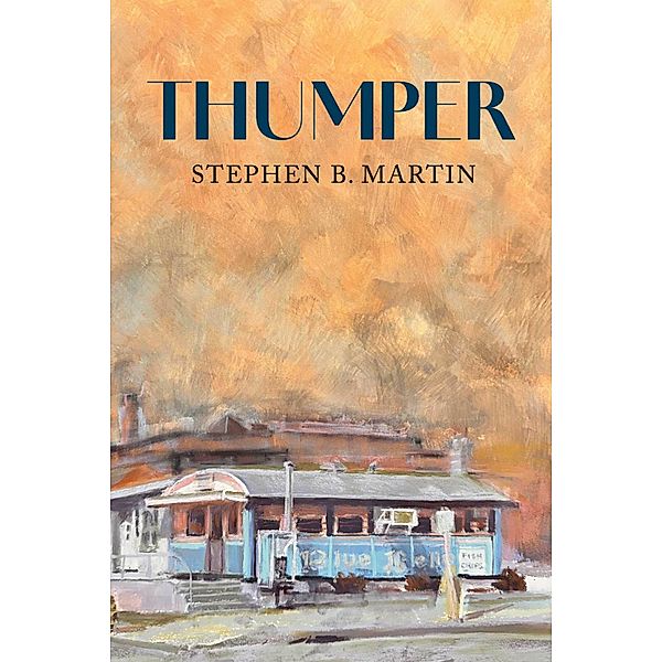 Thumper, Stephen B Martin