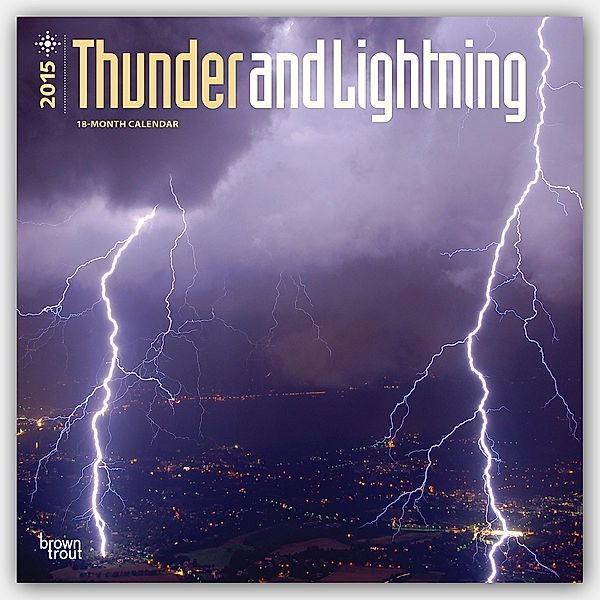 Thunder and Lightning 2015 - Donner und Blitz