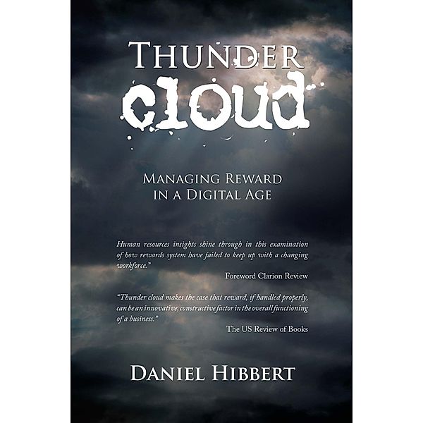 Thunder Cloud / BookVenture Publishing LLC, Daniel Hibbert