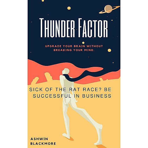 Thunder Factor, Ashiwn Blackmore