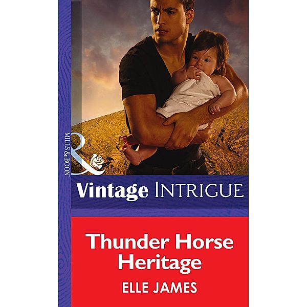 Thunder Horse Heritage, Elle James