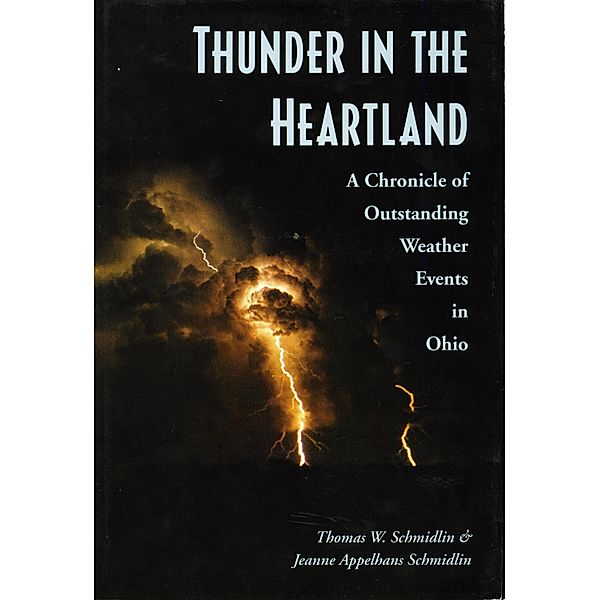 Thunder in the Heartland, Jeanne A. Schmidlin