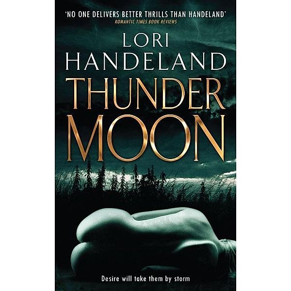 Thunder Moon, Lori Handeland