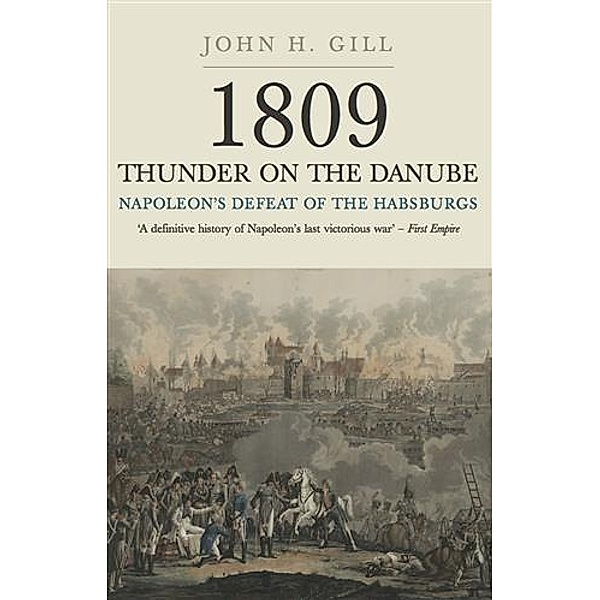 Thunder on the Danube, John H Gill