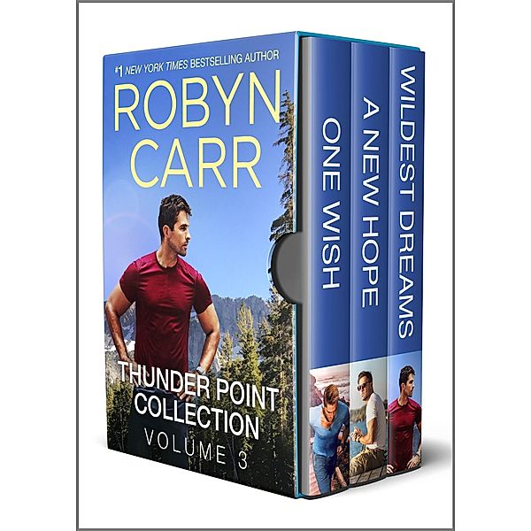 Thunder Point Collection Volume 3 / Thunder Point, Robyn Carr