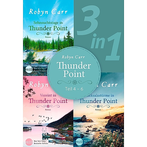 Thunder Point - Teil 4-6 (3in1), Robyn Carr