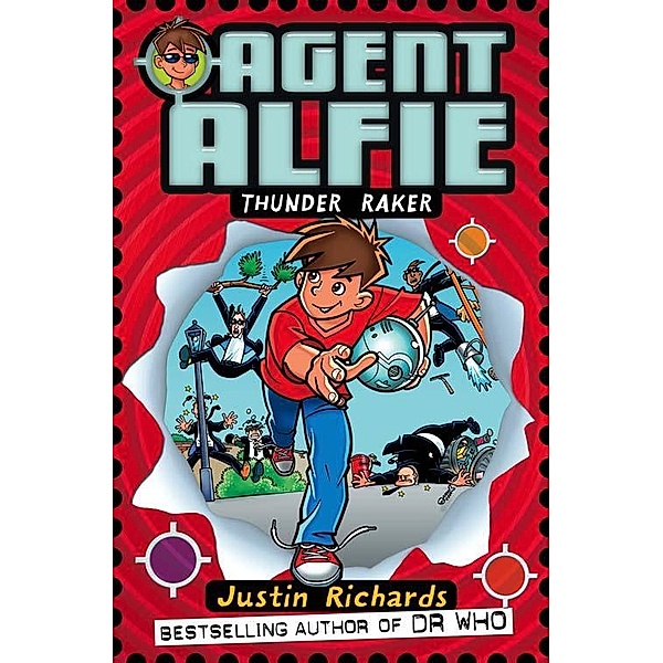 Thunder Raker / Agent Alfie Bd.1, Justin Richards