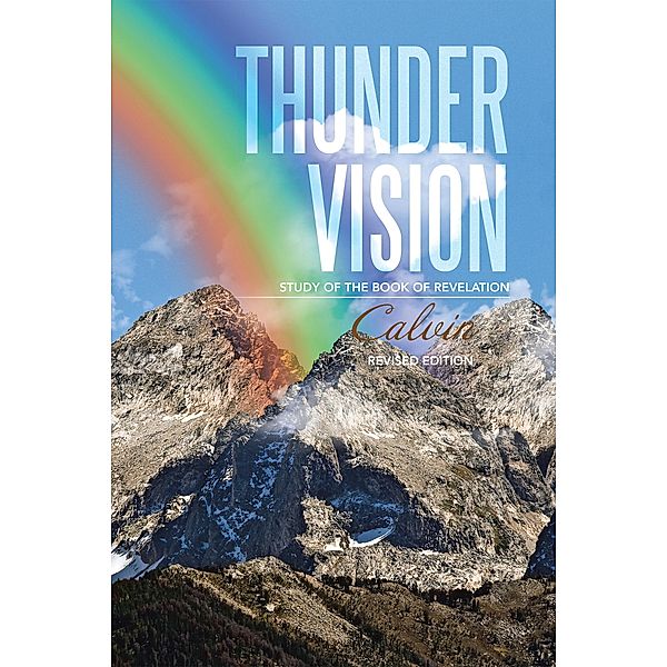 Thunder Vision, Calvin