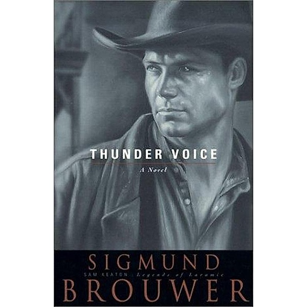 Thunder Voice, Sigmund Brouwer