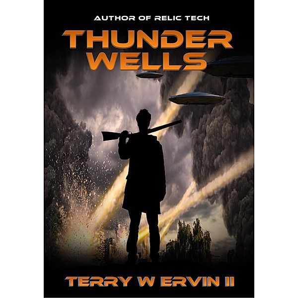 Thunder Wells, Terry W. Ervin