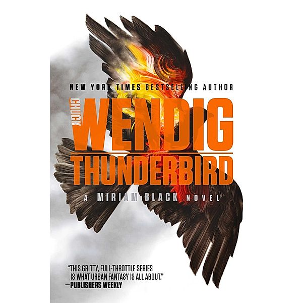 Thunderbird, Chuck Wendig