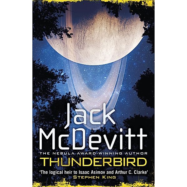 Thunderbird, Jack McDevitt