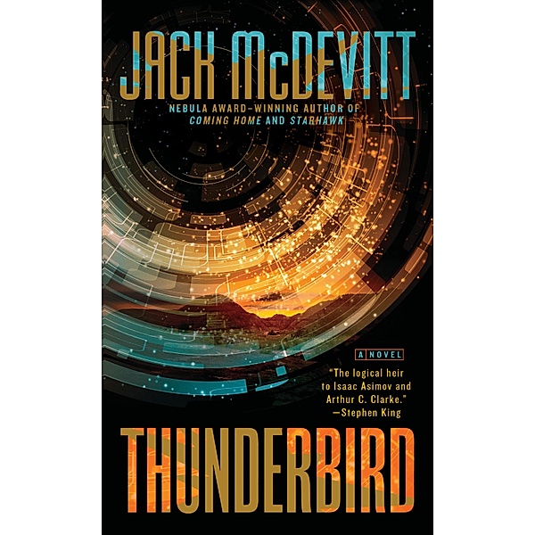 Thunderbird, Jack McDevitt
