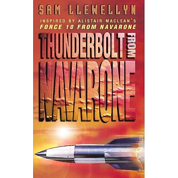 Thunderbolt from Navarone, Sam Llewellyn