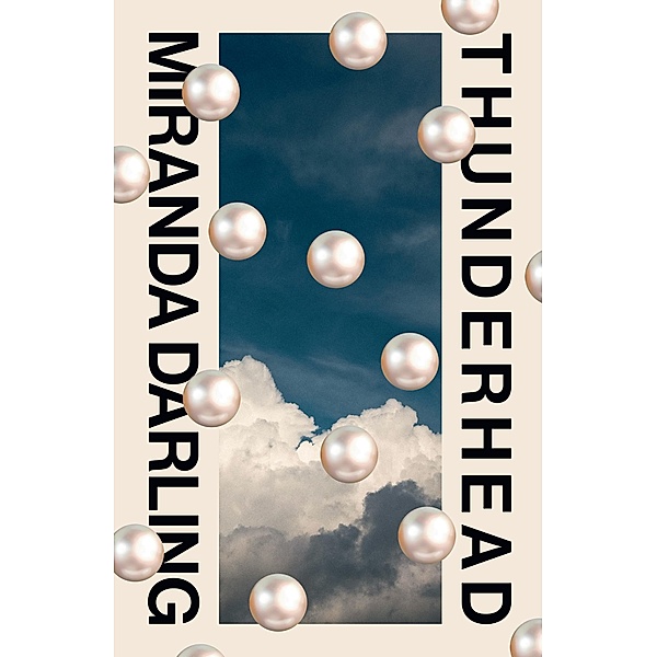 Thunderhead, Miranda Darling