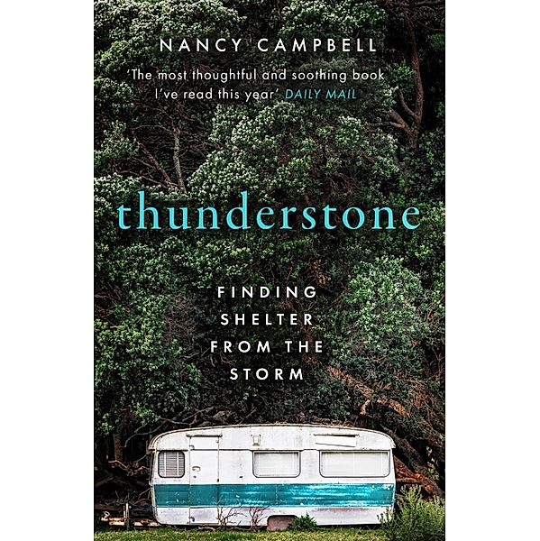 Thunderstone, Nancy Campbell