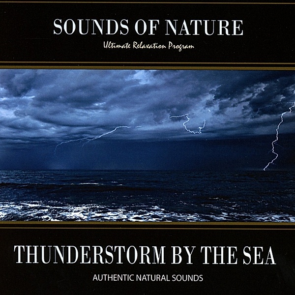 Thunderstorm By The Sea, Relaxing Sounds Of Nature