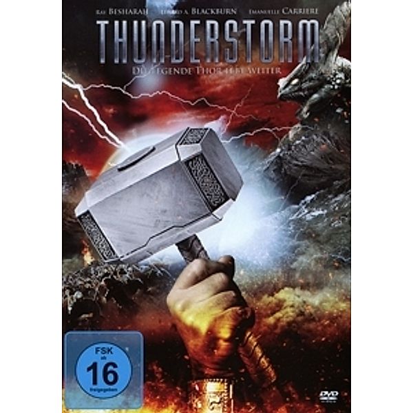 Thunderstorm - Die Legende Thor lebt weiter, Ray Besharah, Celine Filion