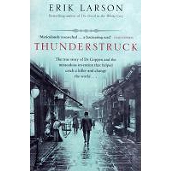 Thunderstruck, Erik Larson