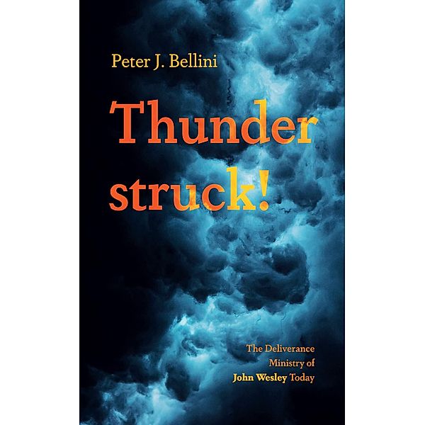 Thunderstruck!, Peter J. Bellini