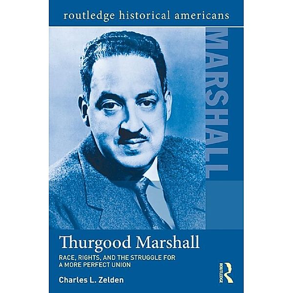 Thurgood Marshall, Charles L. Zelden