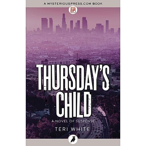 Thursday's Child, Teri White