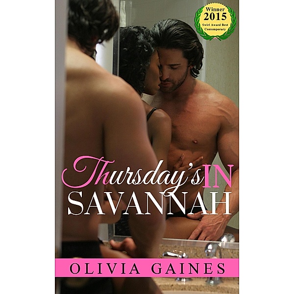 Thursdays in Savannah (Slivers of Love, #3) / Slivers of Love, Olivia Gaines
