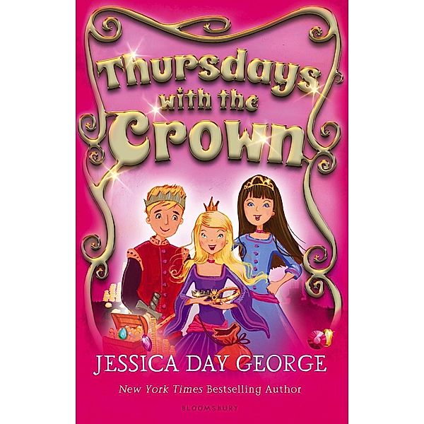 Thursdays with the Crown, Jessica Day George